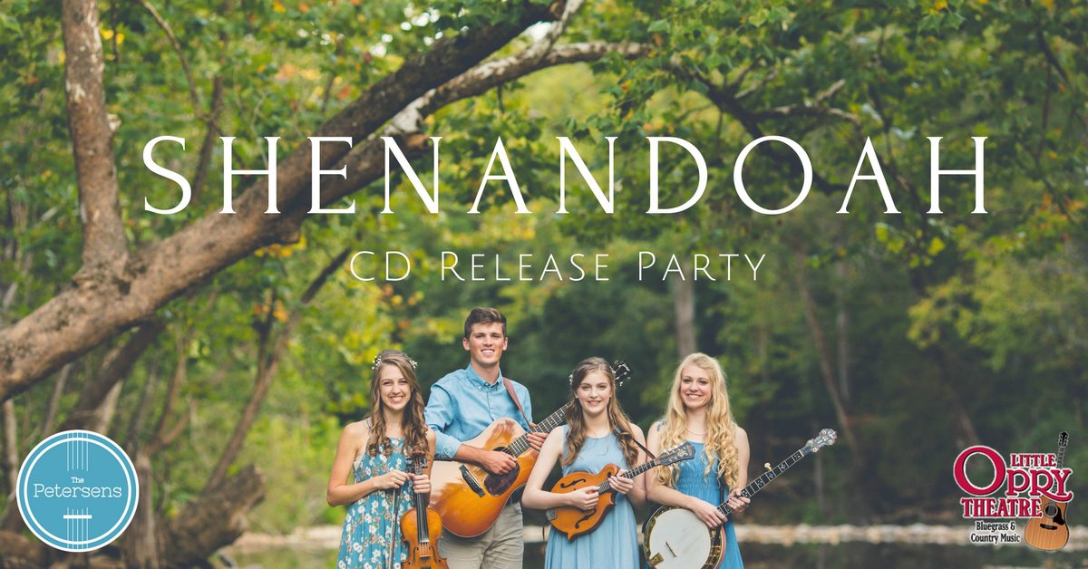 Shenandoah Release Party