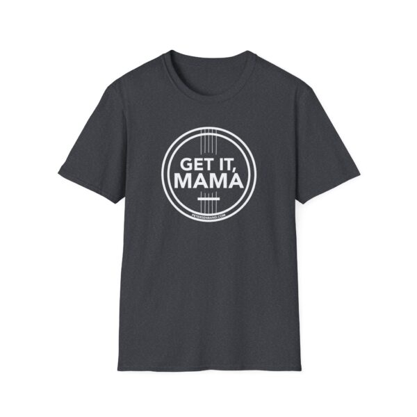 Get It, Mama Unisex Jersey Short Sleeve Tee - The Petersens